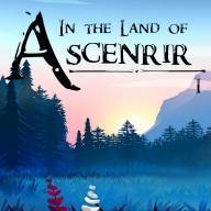 In the Land of Ascenrir - Arc I: A Blade, A Crown and A Heart of Steel