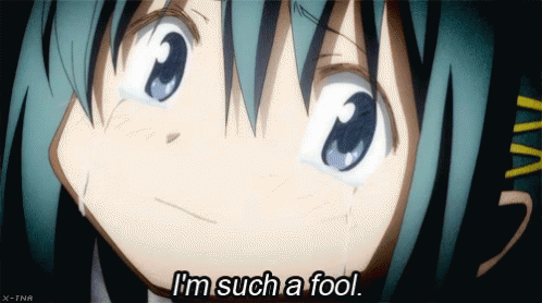 im-such-a-fool-sayaka.gif