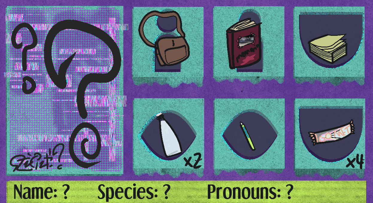 a user interface screen. the texturing of the image is intended to resemble scrapbooking paper. the point of view character has a messenger bag and scrapbook as containers on them, which form the other inventory preview slots (outside of the on person slot which they are displayed in). Among the displayed inventory are a pile of sticky notes, two bottles of sparkling water, a gel pen, and four protein bars. The character's name is unknown, along with their species and pronouns. The area where their talk and walksprites would be displayed is glitched out.